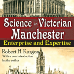 Science in Victorian Manchester